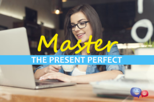 Master the Present Perfect video course